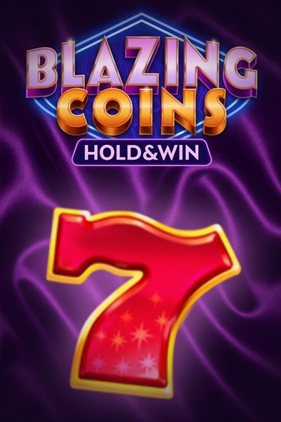 Blazing Coins Deluxe Hold and Win - Kingmaker